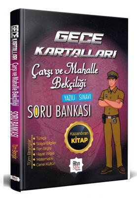 Gece Kartalları Çarşı ve Mahalle Bekçiliği Özel Hazırlık Soru Bankası