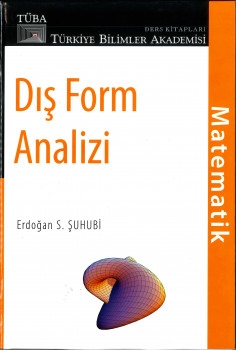 Dış Form Analiz | Matematik | Erdoğan S. Şuhubi | TÜBA Yayınları