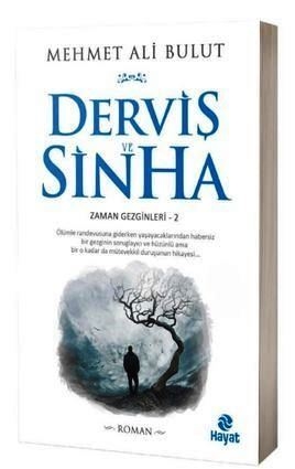 Derviş ve Sinha – Mehmet Ali Bulut