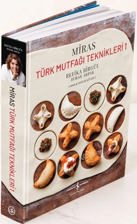 Miras – Türk Mutfağı Teknikleri 1 (Ciltli) | Geleneksel Tariflerle Ustalık Rehberi | İş Bankası Kültür Yayınları