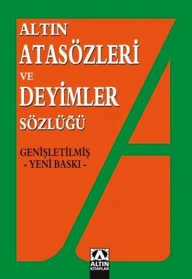 Atasözleri ve Deyimler Sözlüğü | Altın Kitaplar