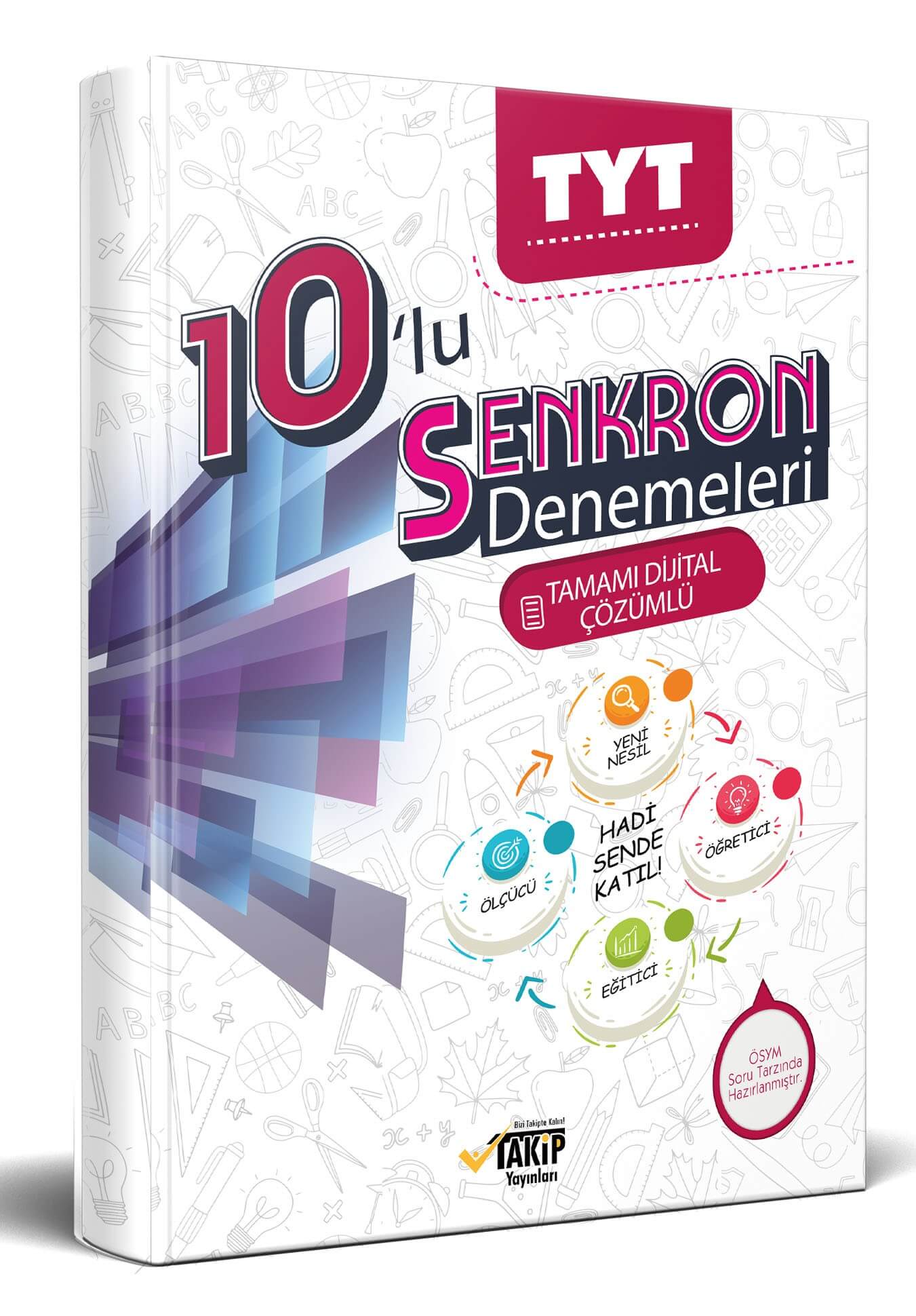 Takip%20Yayınları%202023%20TYT%2010’lu%20Senkron%20Denemeleri%20Özel%20Hazırlık%20Tamamı%20Çözümlü
